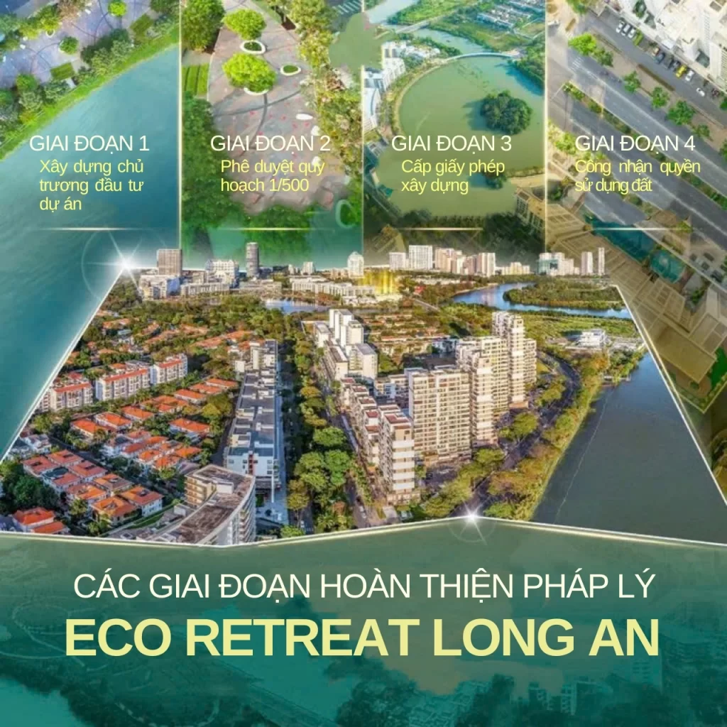 Các giai đoạn hoàn thiện pháp lý dự án Eco Retreat