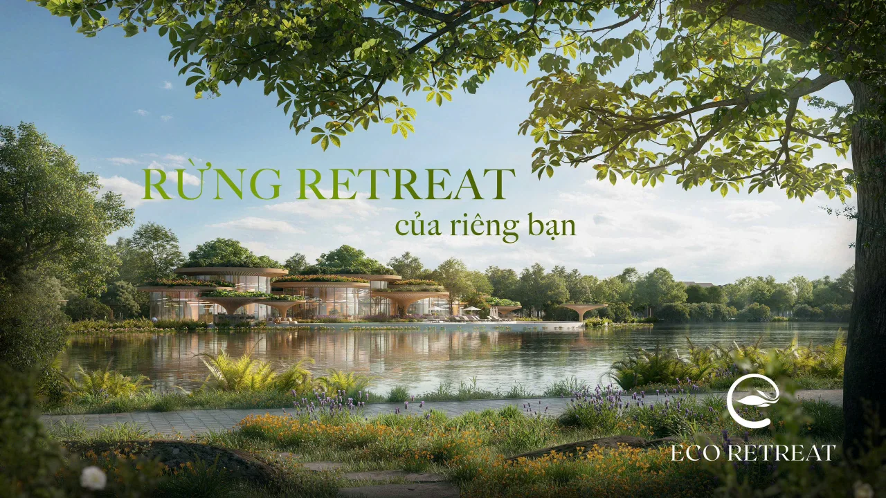 Thiết kế cảnh quan Eco Retreat